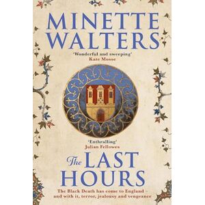 Minette Walters The Last Hours