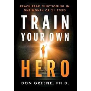 Don Greene Train Your Own Hero