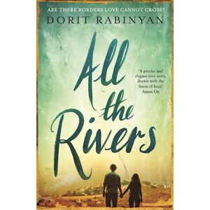 Dorit Rabinyan All The Rivers