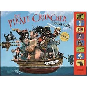 Jonny Duddle The Pirate-Cruncher (Sound Book)