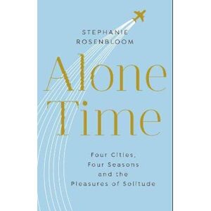Stephanie Rosenbloom Alone Time