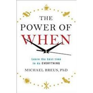 Michael Breus The Power Of When