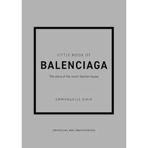 Emmanuelle Dirix Little Book Of Balenciaga
