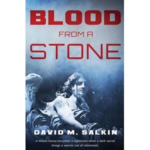 David Salkin M. Blood From A Stone