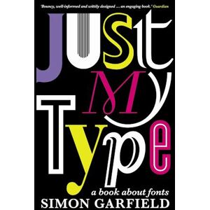 Simon Garfield Just My Type