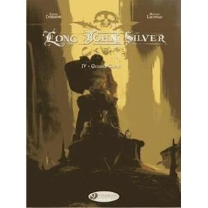 Xavier Dorison Long John Silver 4 - Guiana Capa