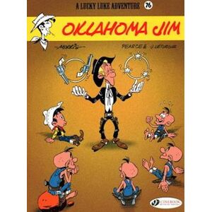 René Goscinny Lucky Luke Vol. 76: Oklahoma Jim