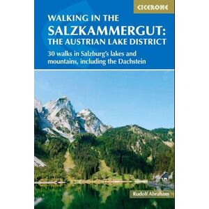 Rudolf Abraham Walking In The Salzkammergut: The Austrian Lake District