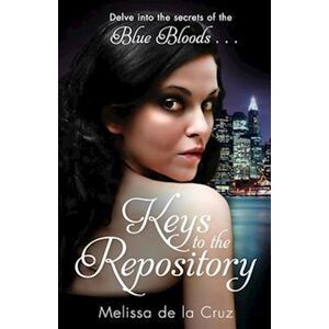Melissa de la Cruz Keys To The Repository