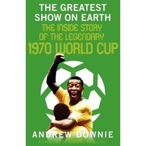 Andrew Downie The Greatest Show On Earth
