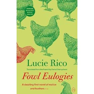 Lucie Rico Fowl Eulogies