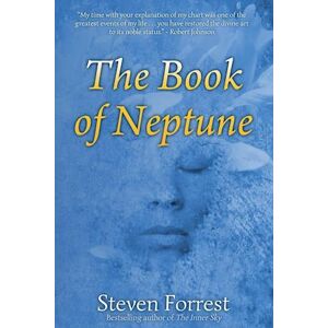 Steven Forrest The Book Of Neptune