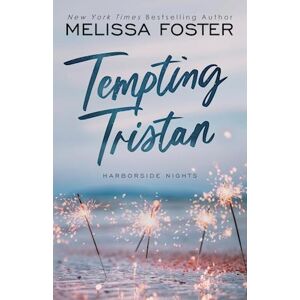 Melissa Foster Tempting Tristan (A Sexy Standalone M/m Romance)