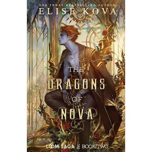 Elise Kova The Dragons Of Nova