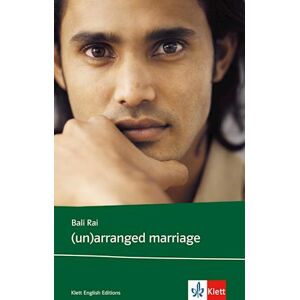 Bali Rai (Un)Arranged Marriage. Lektüre