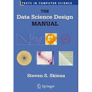 Steven S. Skiena The Data Science Design Manual