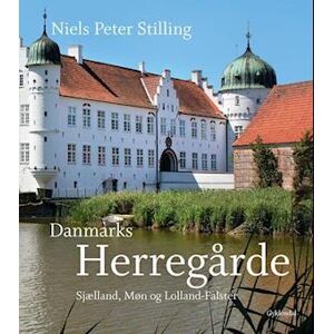 Niels Peter Stilling Danmarks Herregårde