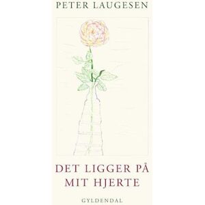 Peter Laugesen Det Ligger På Mit Hjerte