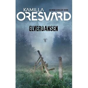 Kamilla Oresvärd Elverdansen
