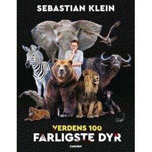 Sebastian Klein Verdens 100 Farligste Dyr