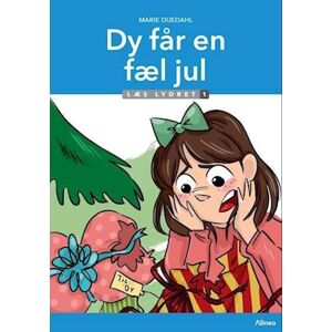 Marie Duedahl Dy Får En Fæl Jul, Læs Lydret 1