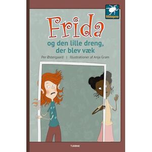 Per Østergaard Frida Og Den Lille Dreng, Der Blev Væk