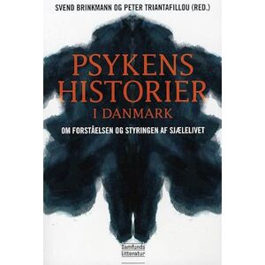Svend Brinkmann Psykens Historier I Danmark