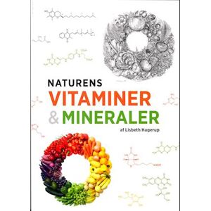 Lisbeth Hagerup Andersen Naturens Vitaminer & Mineraler