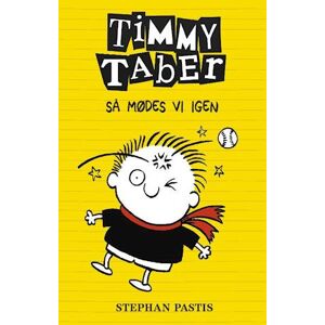 Stephan Pastis Timmy Taber 3: Så Mødes Vi Igen
