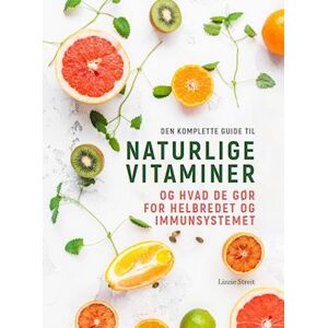 Lizzie Streit Naturlige Vitaminer