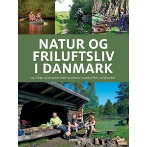 Søren Olsen Natur Og Friluftsliv I Danmark
