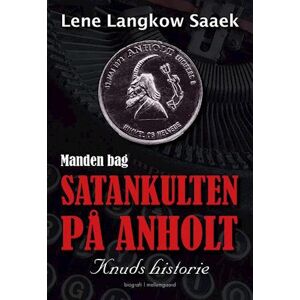 Lene Langkow Saaek Manden Bag Satankulten På Anholt