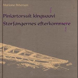 Mariane Petersen Storfangernes Efterkommere