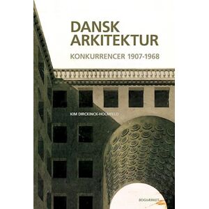 Kik Dirckinck-Holmfeld Dansk Arkitektur