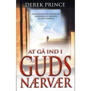 Derek Prince At Gå Ind I Guds Nærvær