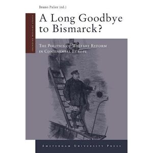 Bruno Palier A Long Goodbye To Bismarck?