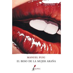 Puig Manuel El Beso De La Mujer Araña