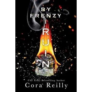Cora Reilly By Frenzy I Ruin