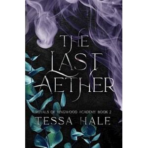 Tessa Hale The Last Aether: Special Edition