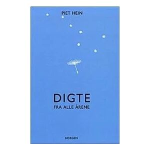 Piet Hein - Digte Fra Alle Årene Bog med 171 Digte