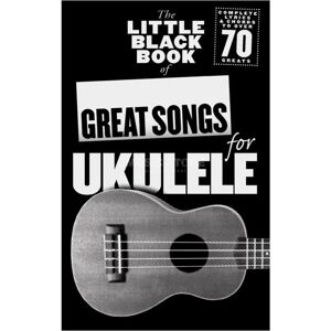 The Little Black Book of Great Songs for Ukulele lærebog