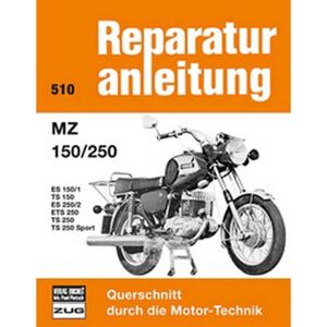 Motorbuch Vol. 510 Reparationsvejledning MZ 150/250 - ES 150/1/TS 150/ES 250/2/ ETS 250/ TS 250/ TS 250 Sport