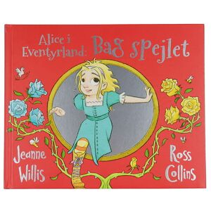 Alvilda Bog - Alice I Eventyrland - Bag Spejlet - Dansk - Alvilda - Onesize - Bog