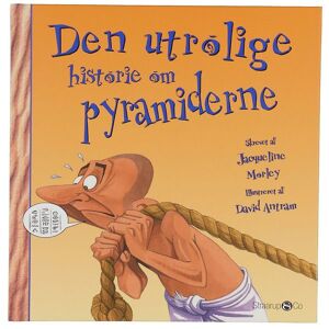 Straarup & Co Bog - Den Utrolige Historie Om Pyramiderne - Straarup & Co - Onesize - Bog