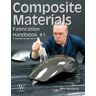 John Wanberg Composite Materials Fabrication Handbook #1