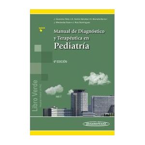 Editorial Médica Panamericana S.A. Manual De Diagnostico Y Terapeutica En Pediatria