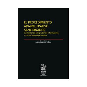 Editorial Tirant Lo Blanch El Procedimiento Administrativo Sancionador (comentarios, Jurisprudencia Y Formularios) 7 Edición, Ampliada Y Actualizada 2021
