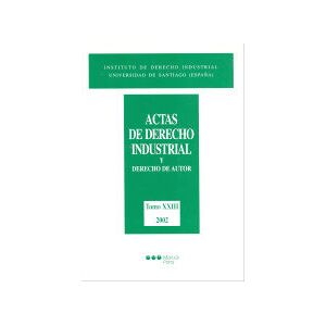 Marcial Pons Ediciones Jurídicas y Sociales, S.A. Actas De Derecho Industrial Y Derecho De Autor. Tomo Xxiii