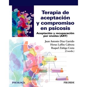 Terapia de aceptación y compromiso en psicosis