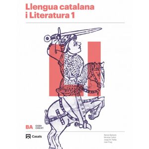 Casals Llengua catalana i Literatura 1 BA  2019